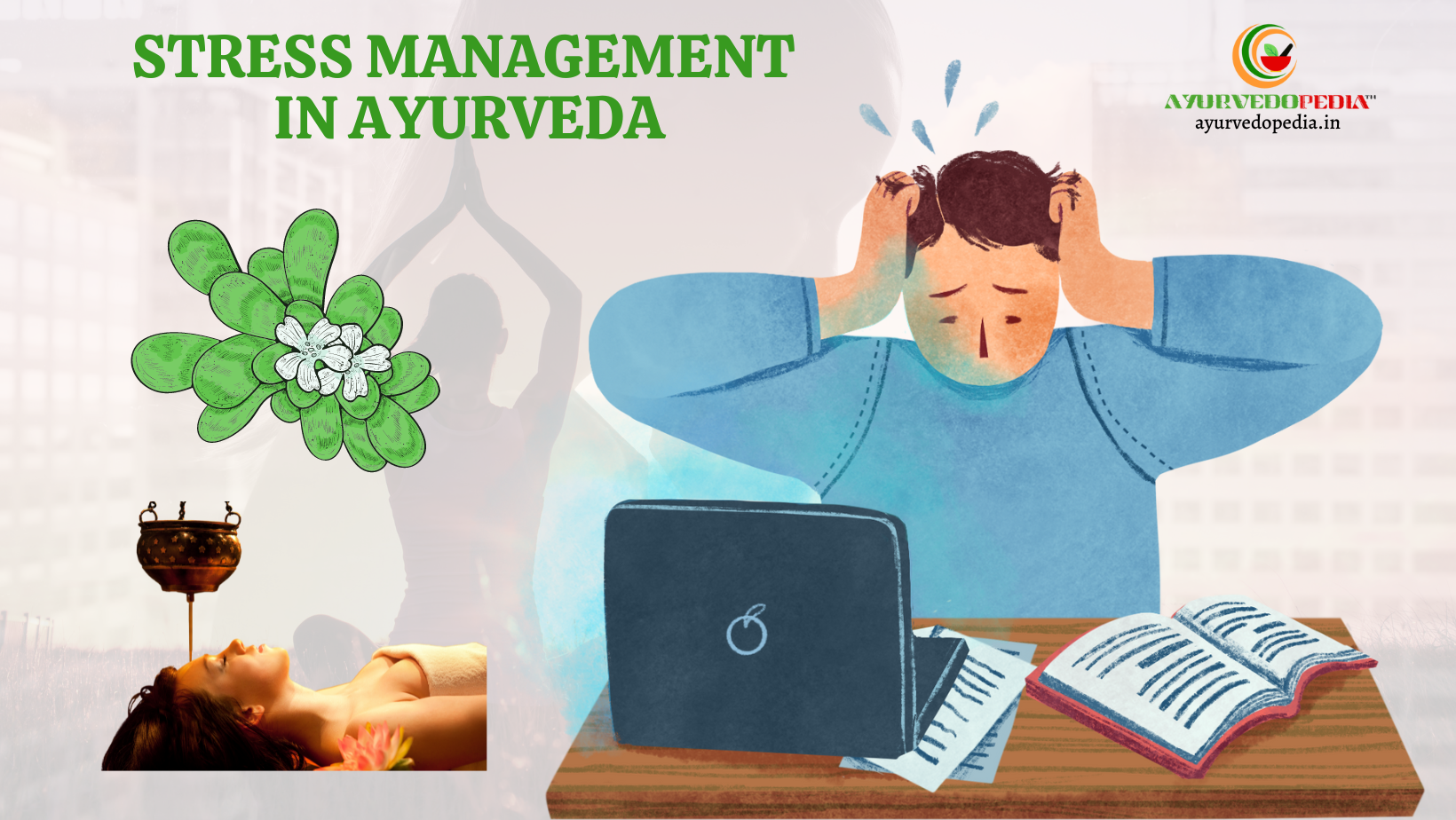 Stress Management In Ayurveda Ayurvedopedia